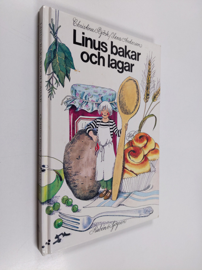 Christina Björk : Linus bakar och lagar