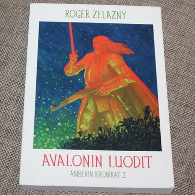 Robert Zelazny - Avalonin luodit