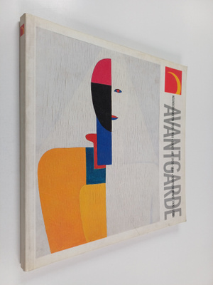 Avant garde : neuvostotaidetta 1920-1930 = soviet art 192...
