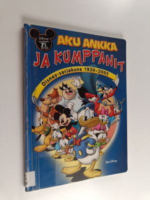 Walt Disney : Aku Ankka ja kumppanit : Disney-sarjakuva 1...