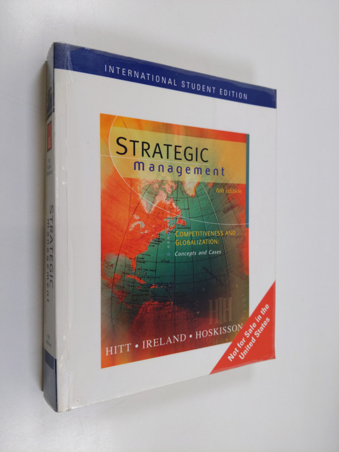 Michael A. Hitt ym. : Strategic Management - Competitiven...