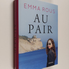 Emma Rous : Au pair - pikkukuva 1