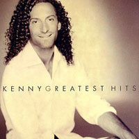 Kenny G - Greatest Hits CD
