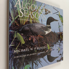 Michael Runtz : Algonquin Seasons - A Natural History of ... - pikkukuva 1