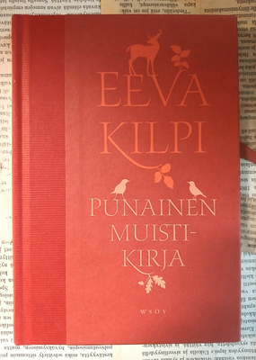 Eeva Kilpi - Punainen muistikirja (sid.)
