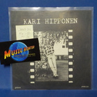 KARI HIPPONEN - VIHREÄ TALO / JUOSTA... M-/M- FIN -81 7" - pikkukuva 1