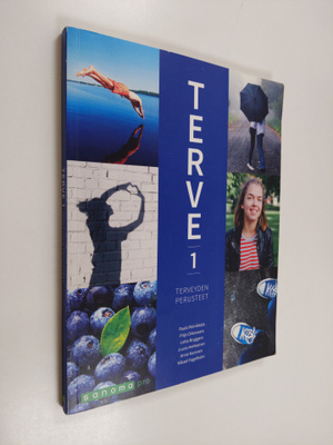 Paula Reinikkala : Terve 1 : Terveyden perusteet
