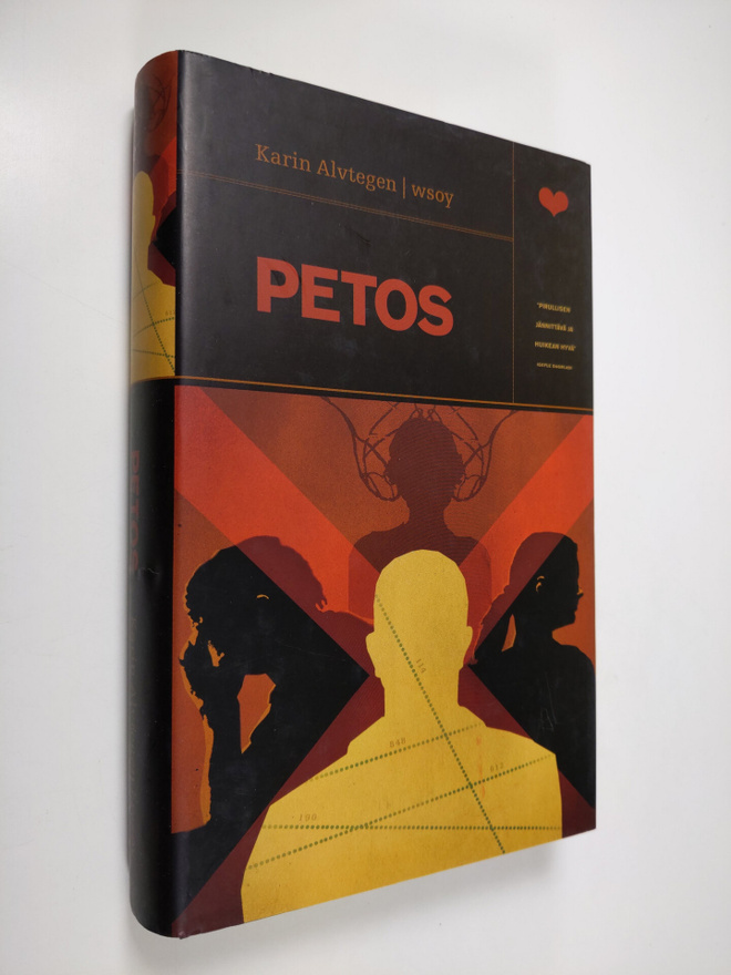 Karin Alvtegen : Petos