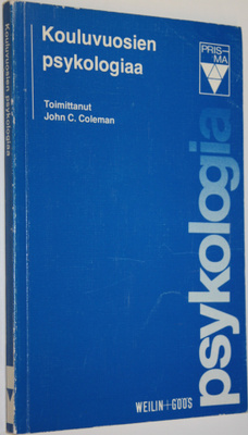 John C. (toim.) Coleman : Kouluvuosien psykologiaa