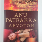 Anu Patrakka : Arvoton - pikkukuva 1