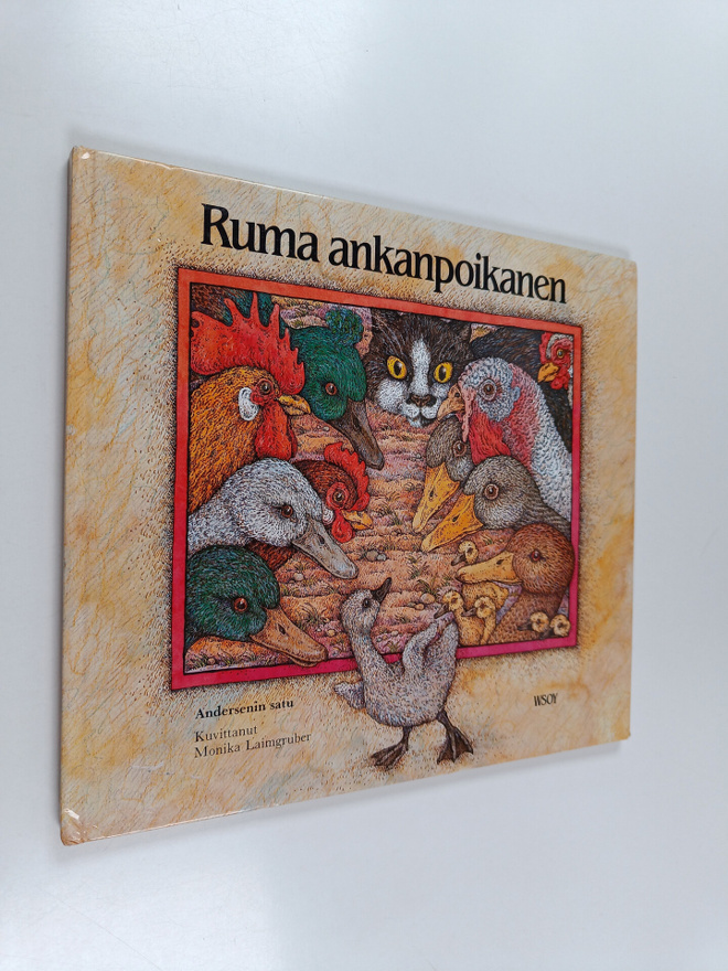 H. C. Andersen : Ruma ankanpoikanen : Andersenin satu