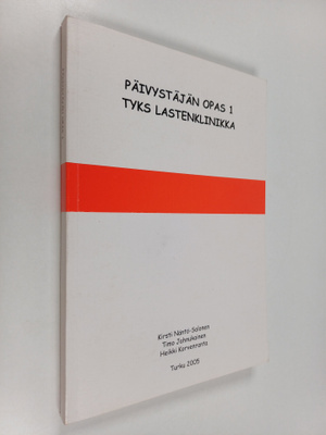 Päivystäjän opas 1 : TYKS Lastenklinikka