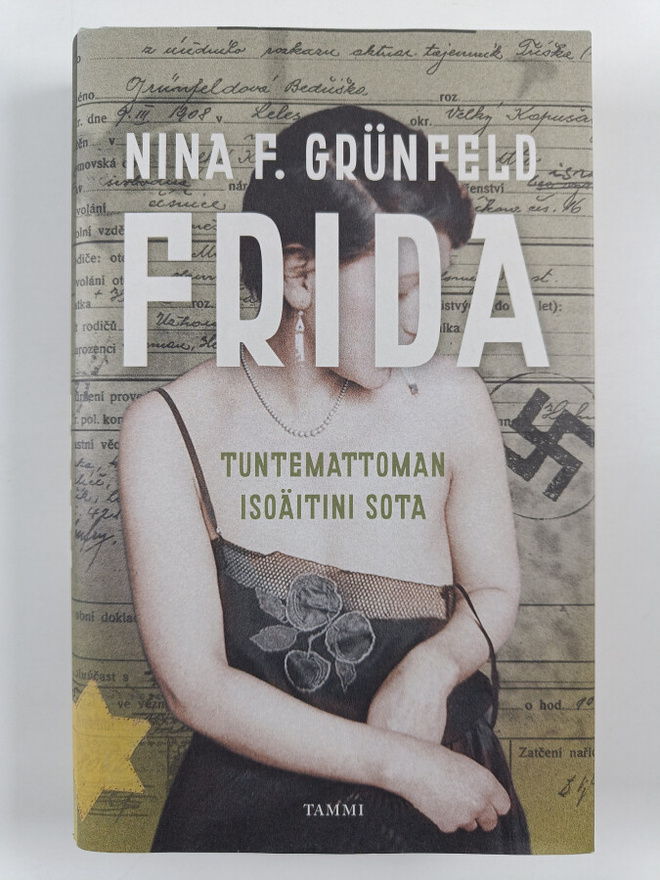 Nina F. Grunfeld : Frida : tuntemattoman isoäitini sota