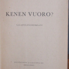 Martti Lehti: Kenen vuoro? Kustannus ja Kauppa 1947. 95 s. - pikkukuva 4