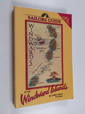Chris Doyle : Sailors Guide to the Windward Islands