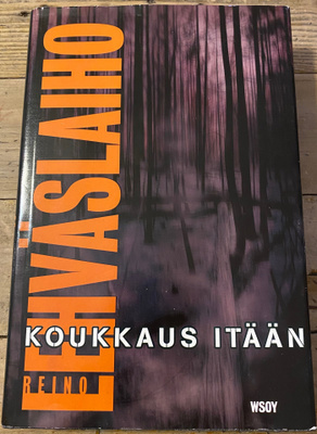 KOUKKAUS ITÄÄN, Reino Lehväslaiho