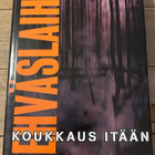 KOUKKAUS ITÄÄN, Reino Lehväslaiho - pikkukuva 1