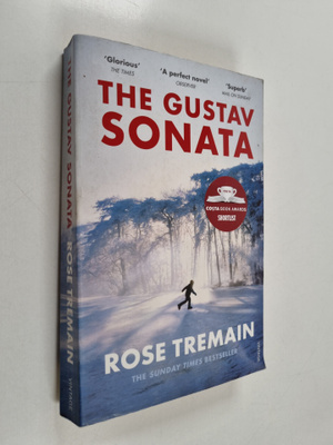 Rose Tremain : The Gustav Sonata
