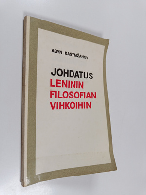 Agyn Kasymzanov : Johdatus Leninin filosofian vihkoihin