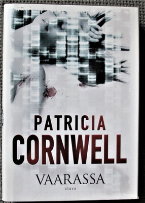 Patricia Cornwell : Vaarassa , kovakantinen