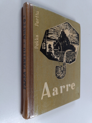 Pekka Perttu : Aarre ; Riiko Marttinen : Novelleja