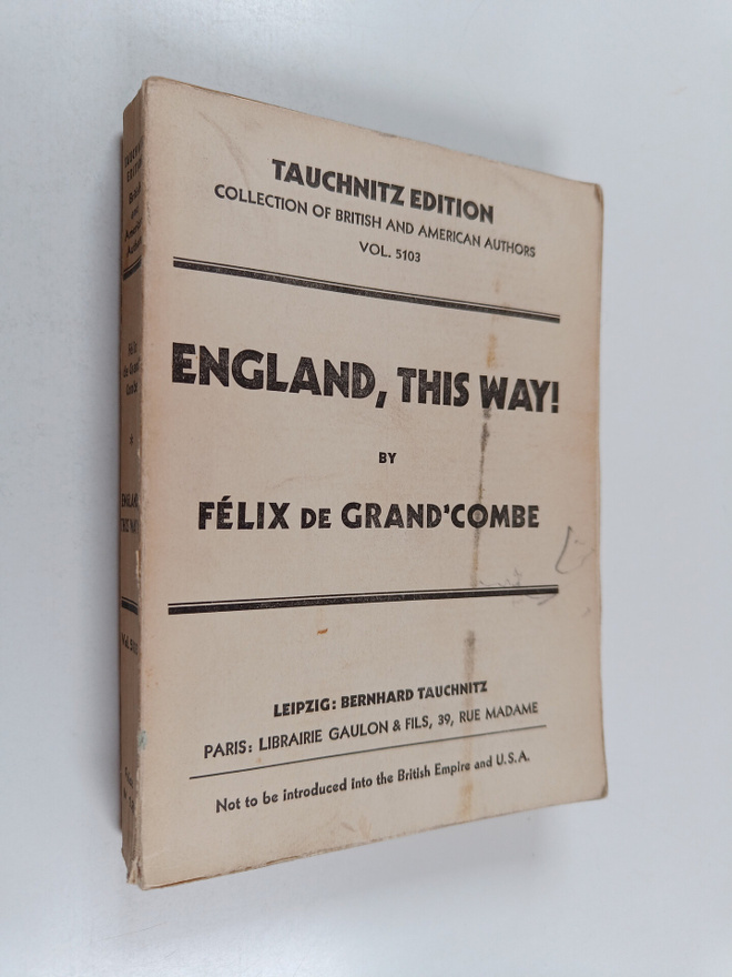 Felix Boillot : England, this way! : tu viens en Angleterre