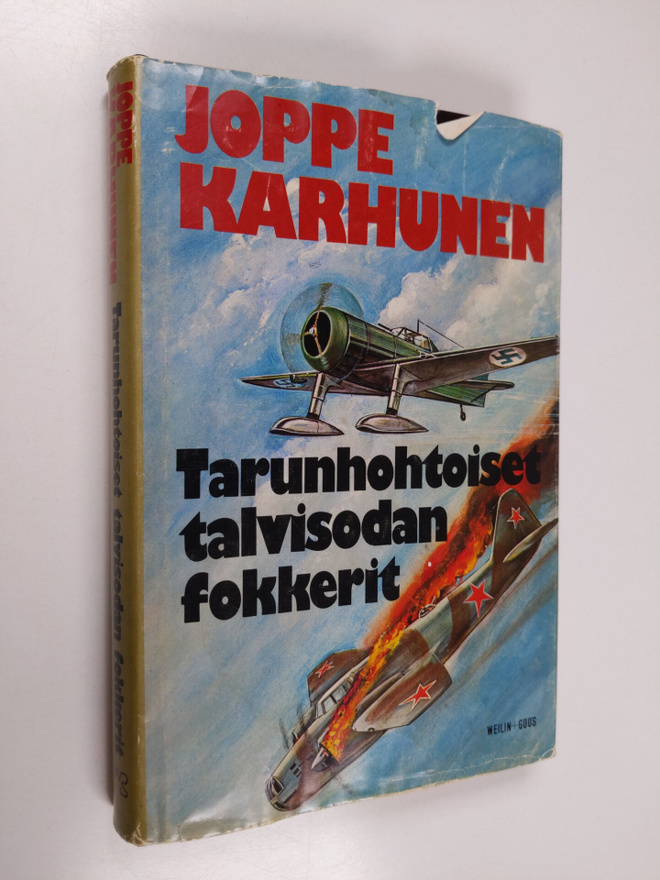 Joppe Karhunen : Tarunhohtoiset talvisodan fokkerit