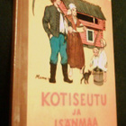 Juva ym: KOTISEUTU JA ISÄNMAA menneinä aikoina (1963) Sis.pk - pikkukuva 1