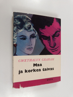 Gwethalyn Graham : Maa ja korkea taivas