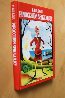 C. Collodi : Pinocchion seikkailut ( 2.p. 1989 )