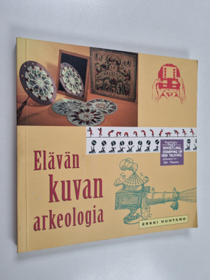 Erkki Huhtamo : Elävän kuvan arkeologia