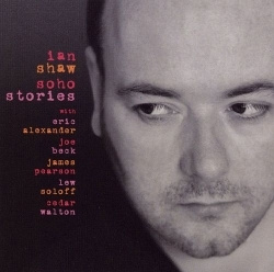 Ian Shaw - Soho Stories (CD)