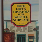 Fannie Flagg - Fried Green Tomatoes at the Whistle Stop Cafe - pikkukuva 1