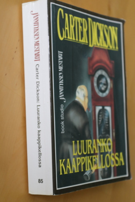Carter Dickson : Luuranko kaappikellossa ( 1.p. 1995 )