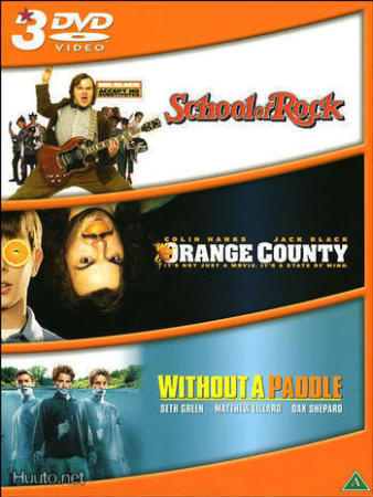 School of Rock + Orange County + Without a Paddle  - (3 DVD)
