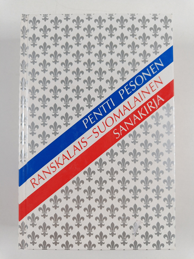 Pentti Pesonen : Ranskalais-suomalainen sanakirja