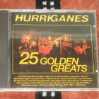 HURRIGANES ~ 25 Golden Greats ~ CD naarmuton M-/M- 1. painos - pikkukuva 1