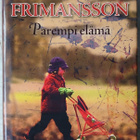 Inger Frimansson Parempi elämä - pikkukuva 1