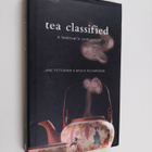 Jane Pettigrew ym. : Tea Classified - A Tealover's Companion - pikkukuva 1