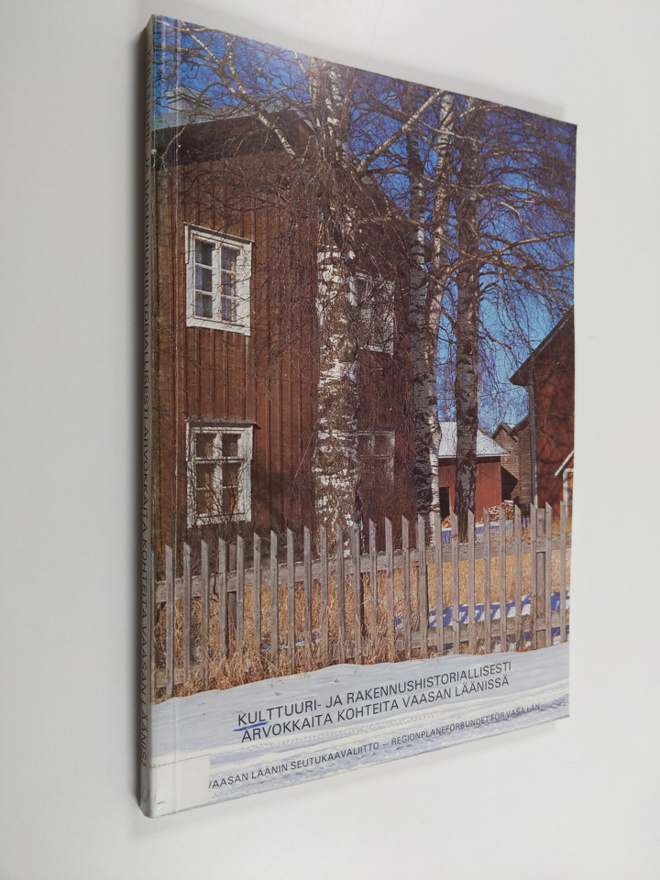Kulttuuri- ja rakennushistoriallisesti arvokkaita kohteit...
