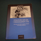 Manninen: Stalinin kiusa - Himmlerin täi (1.p.2002) Sis.pk:t - pikkukuva 1