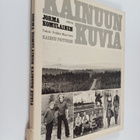 Jorma Komulainen : Kainuun kuvia - pikkukuva 1