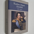 Stig Ramel : Kustaa Mauri Armfelt 1757-1814 : Ruotsissa k... - pikkukuva 1