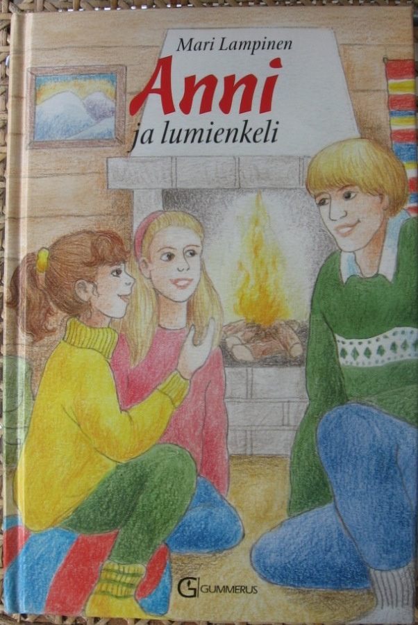 Mari Lampinen: Anni ja lumienkeli, Gummerus 1997. 110 s.