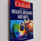 Donald Fenna : A dictionary of weights, measures and units - pikkukuva 1