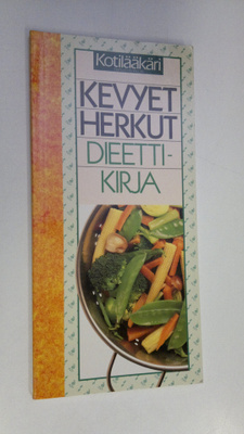 Soili Soisalo : Kevyet herkut : dieettikirja : hyvän olon...