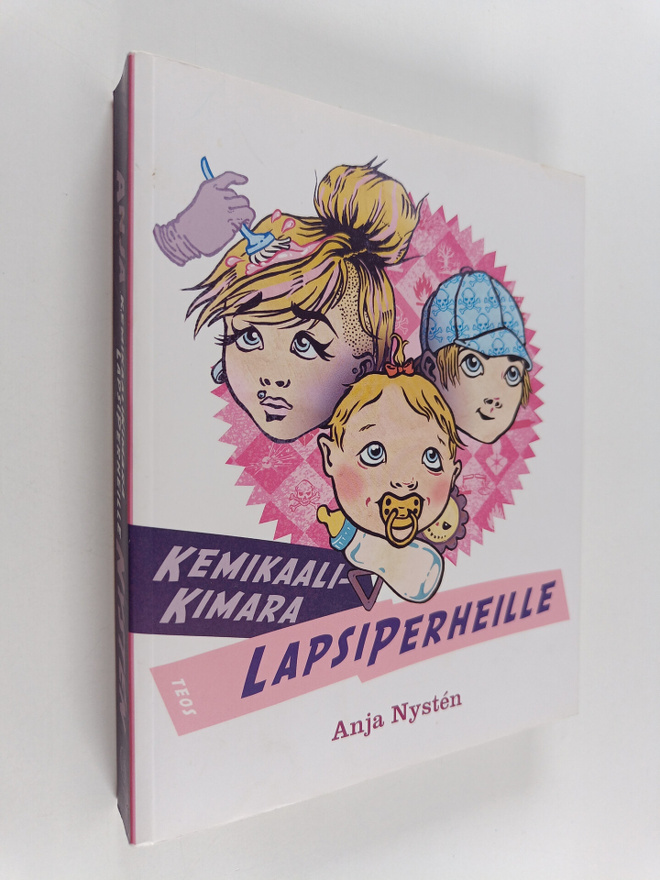 Anja Nysten : Kemikaalikimara lapsiperheille