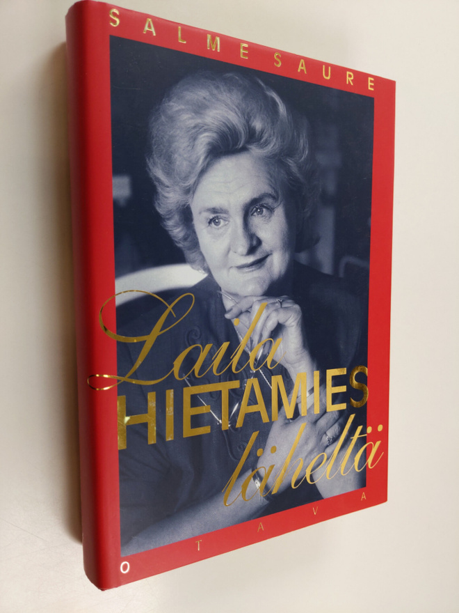 Salme Saure : Laila Hietamies läheltä