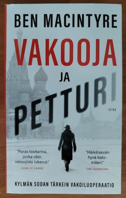 Ben Macintyre: Vakooja ja petturi
