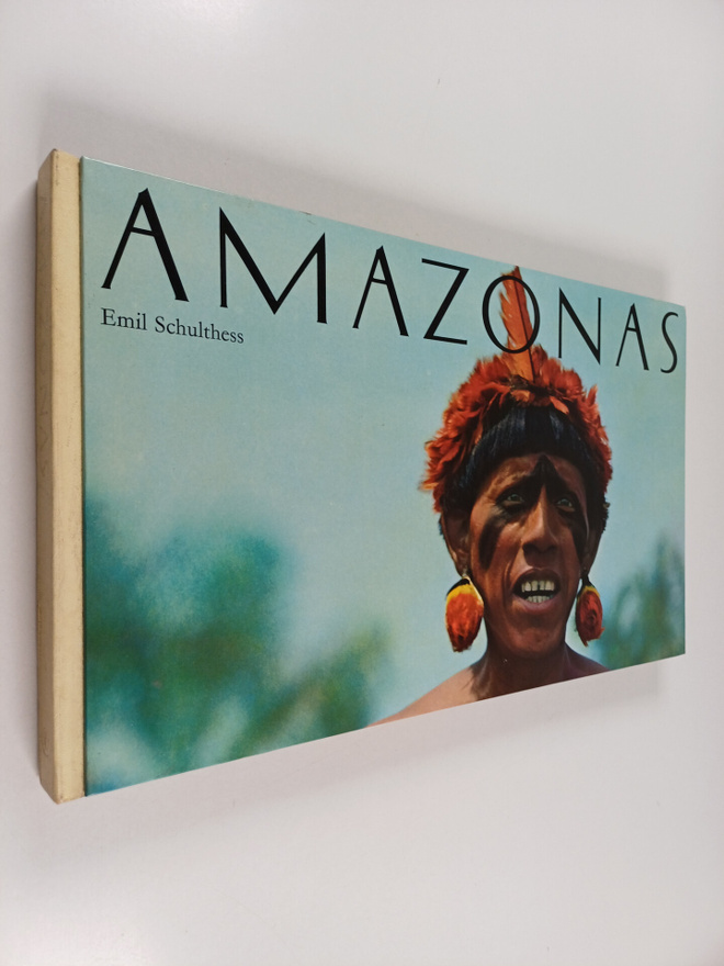 Emil Schulthess : Amazonas : Emil Schulthessin kuvateos